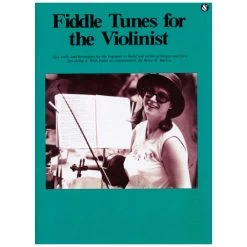 Fiddle Tunes For The Violinist