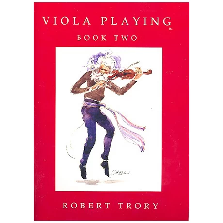 Trory, R.: Viola Playing Vol.2 1 Trory, R.: Viola Playing Vol.2