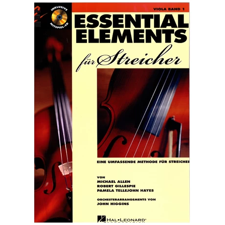 Allen, M.: Essential Elements Für Streicher Band 1 – Viola (+CD) 1 Allen, M.: Essential Elements Für Streicher Band 1 – Viola (+CD)