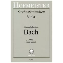 Spindler, F.: Bachstudien Für Viola Heft 2: Passionen, Messen, Konzerte, Ouvertüren