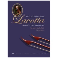 Lavotta, J.: Easy Duos For Two Violins