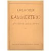 Höller, K.: Kammertrio Op. 6