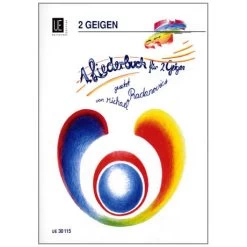 Radanovics, M.: Erstes Liederbuch