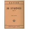 Kayser, H.E.: 36 Etüden Op. 43