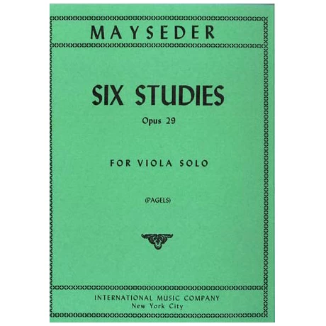 Mayseder, J.: Sechs Etüden Op. 29 1 Mayseder, J.: Sechs Etüden Op. 29