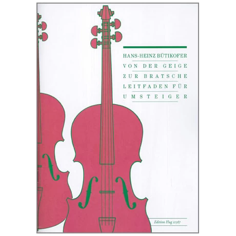 Bütikofer, H.-H.: Von Der Geige Zur Bratsche 1 Bütikofer, H.-H.: Von Der Geige Zur Bratsche