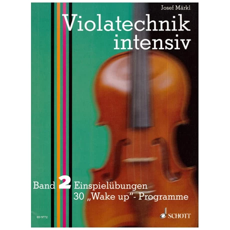 Märkl, J.: Violatechnik Intensiv Band 2 1 Märkl, J.: Violatechnik Intensiv Band 2