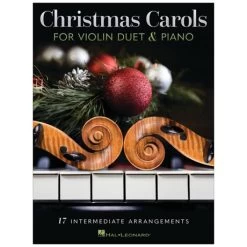 Christmas Carols For Violin Duet And Piano