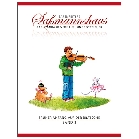 Sassmannshaus, E.: Früher Anfang Auf Der Bratsche Band 1 1 Sassmannshaus, E.: Früher Anfang Auf Der Bratsche Band 1