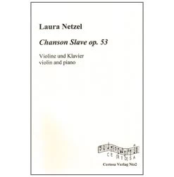 Netzel, L.: Chanson Slave Op. 53