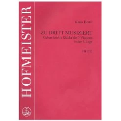 Hertel, K.: Zu Dritt Musiziert